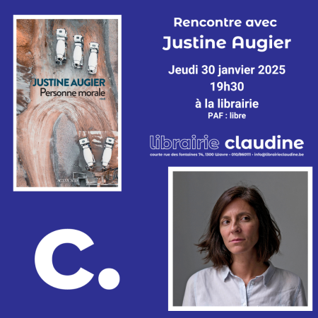 Rencontre avec Justine Augier - "Personne morale"