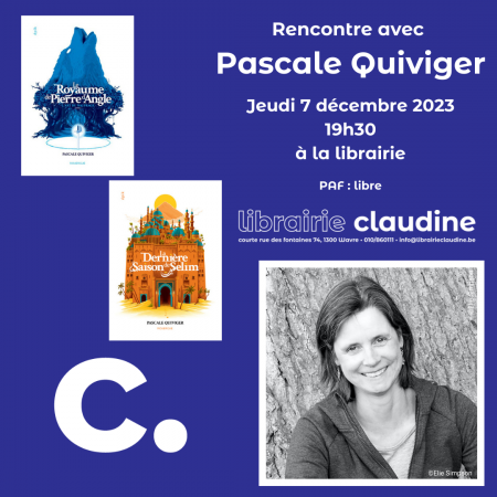 Rencontre avec Pascale Quiviger - "Le Royaume de Pierre d'Angle"